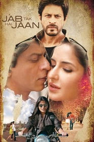 Jab Tak Hai Jaan (2012)