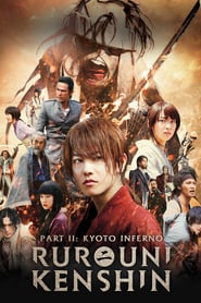 Rurouni Kenshin Part II: Kyoto Inferno (2014)