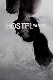 Hostel: Part II (2007)