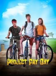 Project Pay Day (2021)