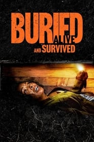 Buried Alive and Survived (2024)